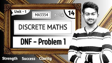 DNF in Tamil | Disjunctive Normal Form in Tamil | Discrete Mathematics in Tamil | MA3354 | Unit 1