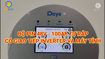 HOÀN CHỈNH BỘ PIN LƯU TRỮ 48V - 100AH CÓ BMS GIAO TIẾP INVERTER