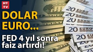 Fedin Faiz Kararı Sonrası Piyasalar Dolar Ve Euro