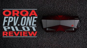 ORQA FPV.One PILOT - 6 improvements on the new FPV goggles