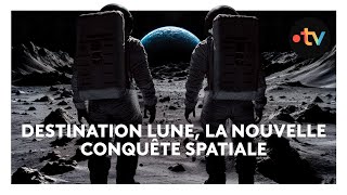 [Extrait] Destination Lune, la nouvelle conquête spatiale