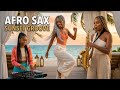 Hypnotic Beach & Late Night Lounge Mix | Amapiano x Afro R&B Sax