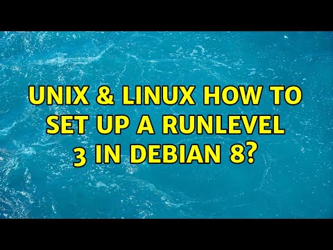 Unix & Linux: How to set up a runlevel 3 in Debian 8? (3 Solutions!!)
