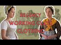 Regency Working Class Women's Clothing