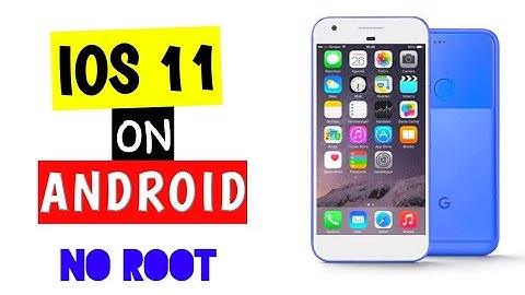 How to Get iOS 11 on Android | iOS 11 on Android