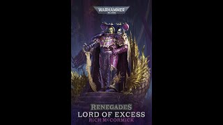 Отступники: Повелитель Излишеств (Renegades: Lord of Excess ) ● Часть 2 ● Warhammer 40000