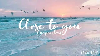 CARPENTERS - CLOSE TO YOU (LYRICS)