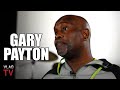 Gary Payton: The World Ended when Seattle SuperSonics become Oklahoma Thunder (Part 29)