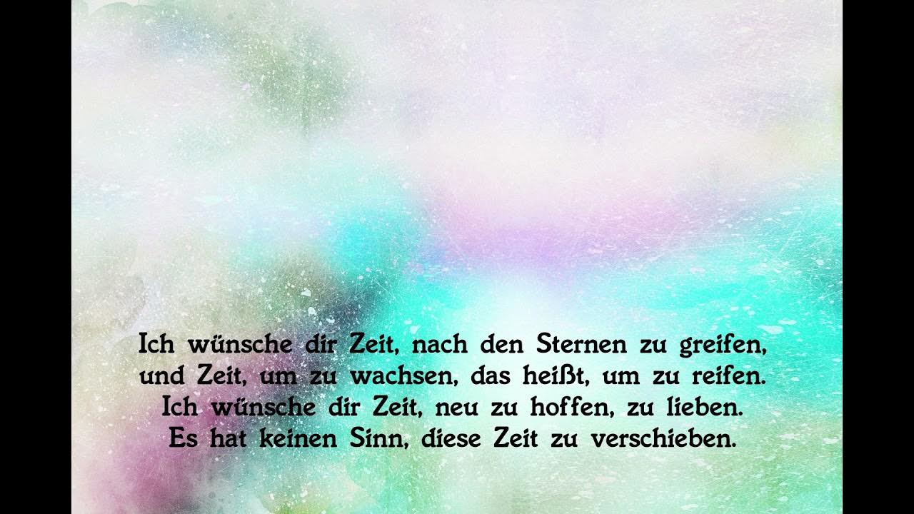 Ich Wünsche Dir Zeit Gedicht Von Elli Michler Musik Und Stimme Von Bernd Jagla Youtube