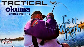 Is the Okuma Tactical worth buying