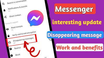 Messenger Disappearing Messages  New Update   Messenger Vanish Mode