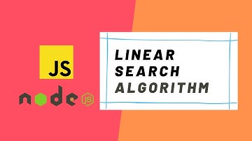 Linear Search Algorithm | JavaScript | NodeJS