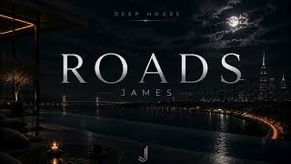 James - Roads (Original Mix)