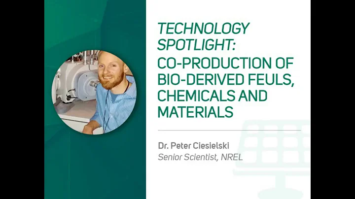 Dr. Peter Ciesielski, NREL - Co-Production of Bio-...