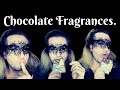 SMELL LIKE CHOCOLATE! Sexy, Gourmand Fragrances | Niche | Designer