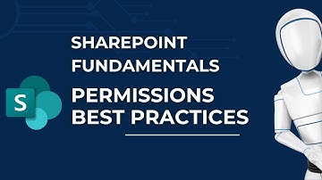 SharePoint Permissions Best Practices | Microsoft SharePoint Fundamentals