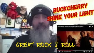Buckcherry - Shine your light - old metalhead reacts