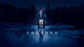 BROTHER (2026) Official Trailer | Psychological Thriller