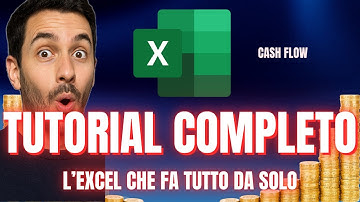 EXCEL Automatico per il CASH FLOW: Tutorial Completo