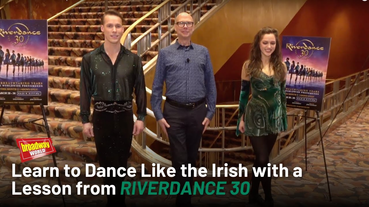 Научитесь танцевать как ирландцы по уроку от RIVERDANCE 30