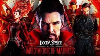 DOCTOR STRANGE IN THE MULTIVERSE OF MADNESS FINAL TRAILER (2022) MUC