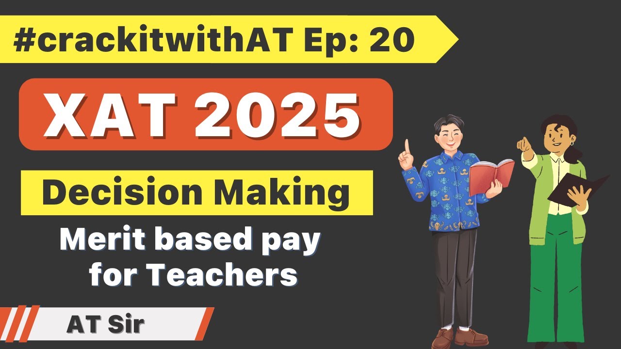 XAT 2025 Decision Making - Previous Year XAT Questions | XAT DM PYQs ...