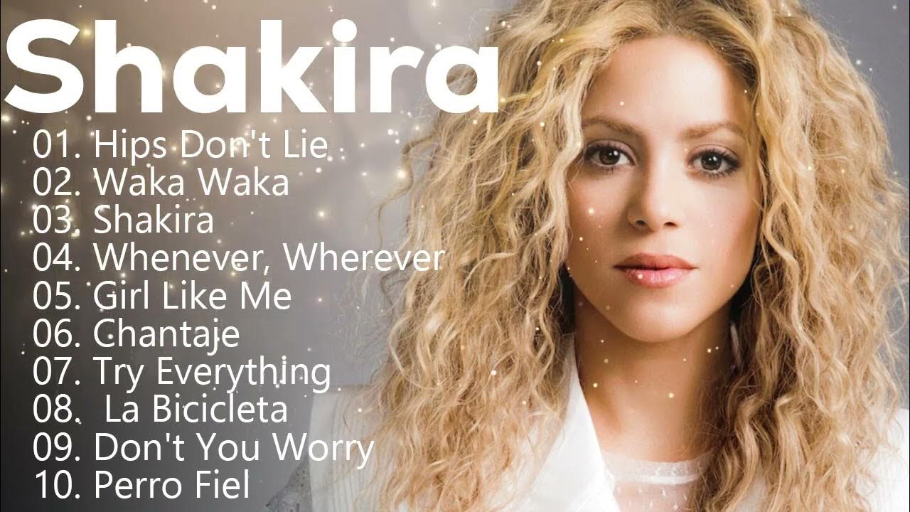 Shakira Exitos 2023 - Shakira Álbum Completo 2023 - Grandes Exitos De