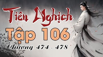 Vương Lâm Tập 106 - (chương 474 - 478) - Sát Lục Tiên Quyết