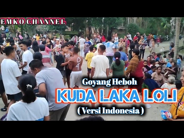 Goyang Viral Kuda Laka_Loli Versi Bahasa Indonesia class=