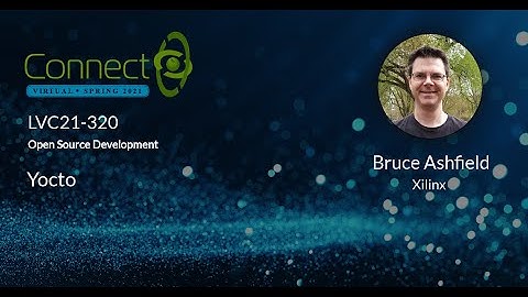 LVC21-320 Yocto Binary Packages and the Ease of Use Continuum