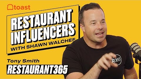 Restaurant365 CEO Tony Smith on Making Data-Driven Decisions