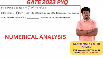 GATE 2023 MATHEMATICS Numerical Analysis PYQ by Suman Sir #gate2025 #gatepyq #maths 