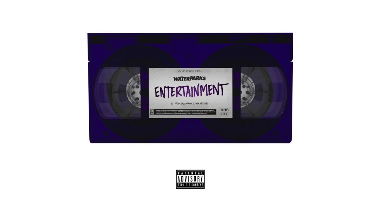 Waterparks "TANTRUM"