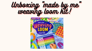 Unboxing the “ made by me” weaving loom kit! #unboxing #boredumbuster #weaving #finally