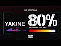 Yakine 80 Prod By Fantastic Beatz