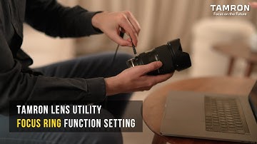 TAMRON Lens Utility Focus Ring Function setting.