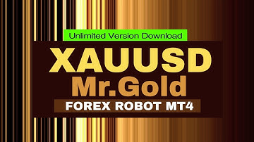 Mr Gold EA - Back-TEST & Unlimited Version Download