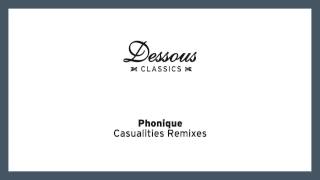 Phonique: Casualities featuring Erlend Øye (Antonio Eudi &amp; Bruno Be Remix)