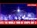 LIVE BTS FULL CONCERT BTS WORLD TOUR ARIRANG Tampa EE UU Day 3 EN VIVO 