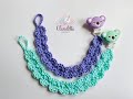 Crochet PACIFIER HOLDER / EASY