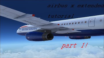 P3D Airbus x extended tutorial part 1 (cold and dark to ready for taxi)