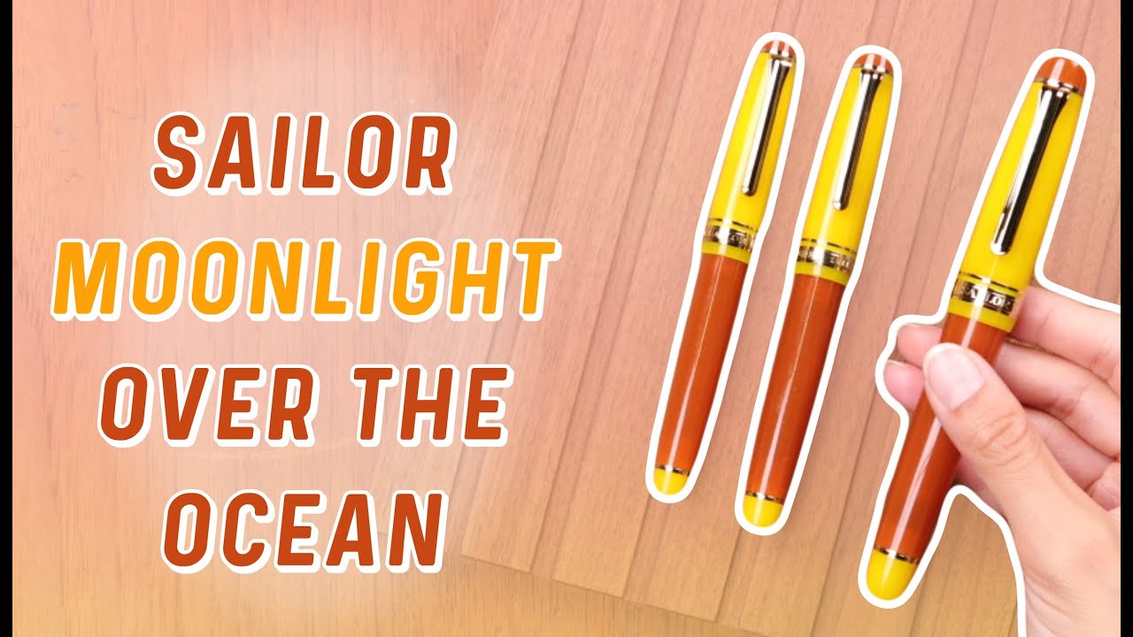 Unbox with Yoseka Sailor Moonlight Over the Ocean Fountain Pen YouTube