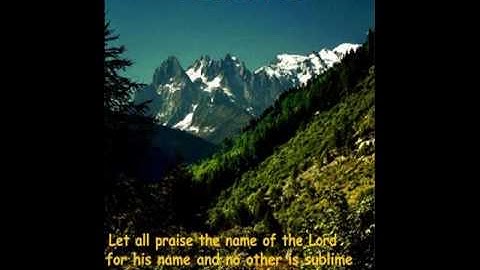 Psalm 148 (with text - press on more info.)