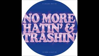 Hans Nieswandt Feat. Eric D. Clark - No More Hatin&#39; &amp; Trashin&#39; (Phonk D Disco Mix)