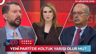 YENİ Parti'de 22 Ağustos'tan İtibaren Kurultay Süreci Başlıyor | Başak Şengül İle Doğru Yorum