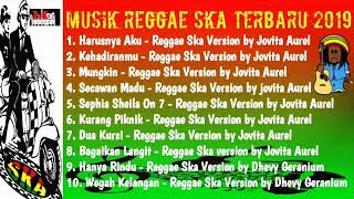 Reggae Ska Terbaru 2019 matul