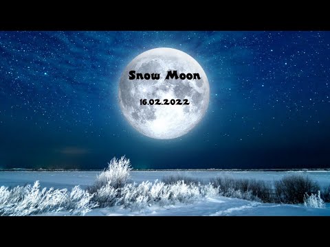 «Снежная Луна» (Snow Moon) 16 февраля 2022 года: когда и как можно наблюдать