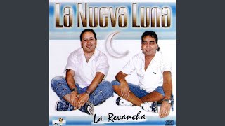 Video thumbnail of "La Nueva Luna - Y ahora te vas"