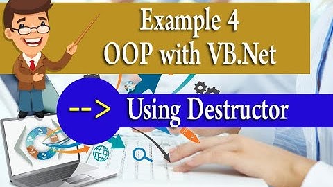 Example 4 (OOP with VB.Net - Chapter 02) - Using Destructor