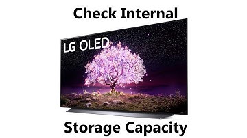 LG C1/C2 Smart TV: How To Check The Internal Storage Capacity